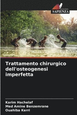 bokomslag Trattamento chirurgico dell'osteogenesi imperfetta