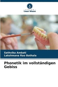 bokomslag Phonetik im vollständigen Gebiss