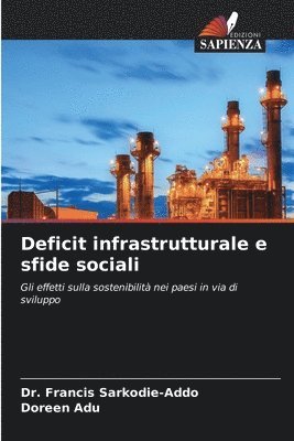 bokomslag Deficit infrastrutturale e sfide sociali