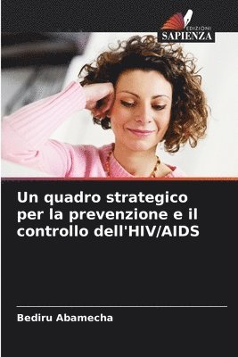bokomslag quadro strategico per la prevenzione e il controllo dell'HIV/AIDS