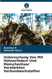 bokomslag Untersuchung Von Mit Hhnerfedern Und Menschenhaar Verstrkten Verbundwerkstoffen