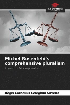 bokomslag Michel Rosenfeld's comprehensive pluralism