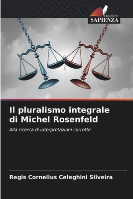 bokomslag Il pluralismo integrale di Michel Rosenfeld