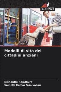 bokomslag Modelli di vita dei cittadini anziani