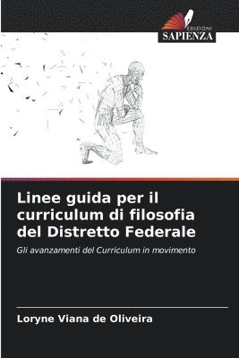 bokomslag Linee guida per il curriculum di filosofia del Distretto Federale