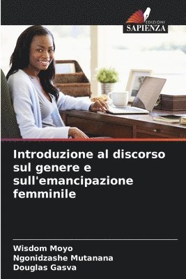 bokomslag Introduzione al discorso sul genere e sull'emancipazione femminile