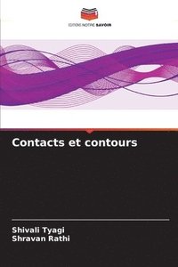 bokomslag Contacts et contours