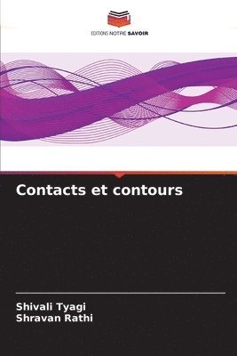 Shivali Tyagi, Shravan Rathi - Contacts et contours, Häftad