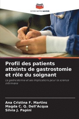 bokomslag Profil des patients atteints de gastrostomie et rôle du soignant