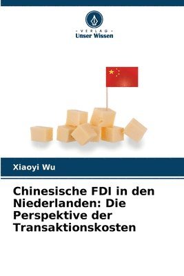 bokomslag Chinesische FDI in den Niederlanden