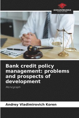 bokomslag Bank credit policy management