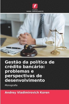 Gesto da poltica de crdito bancrio 1