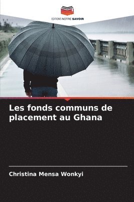 bokomslag Les fonds communs de placement au Ghana