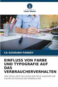 bokomslag Einfluss Von Farbe Und Typografie Auf Das Verbraucherverhalten