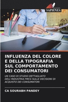 bokomslag Influenza del Colore E Della Tipografia Sul Comportamento Dei Consumatori