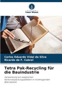 bokomslag Tetra Pak-Recycling fr die Bauindustrie