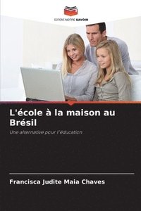 bokomslag L'école à la maison au Brésil