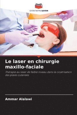 Le laser en chirurgie maxillo-faciale 1