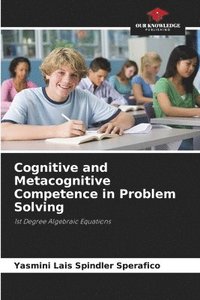 bokomslag Cognitive and Metacognitive Competence in Problem Solving