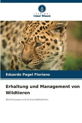 bokomslag Erhaltung und Management von Wildtieren