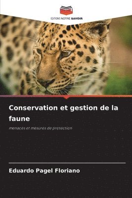 Eduardo Pagel Floriano - Conservation et gestion de la faune, Häftad