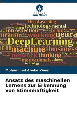 bokomslag Ansatz des maschinellen Lernens zur Erkennung von Stimmhaftigkeit