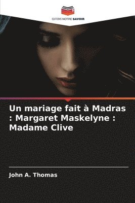 bokomslag Un mariage fait  Madras