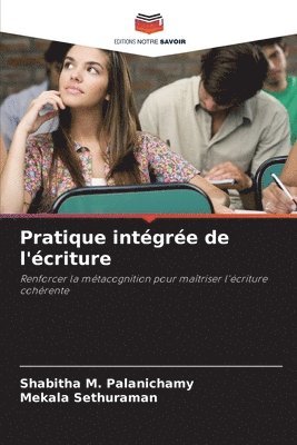 bokomslag Pratique intégrée de l'écriture