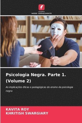 Kavita Roy, Khritish Swargiary - Psicologia Negra. Parte 1. (Volume 2), Häftad