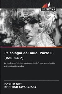 bokomslag Psicologia del buio. Parte II. (Volume 2)