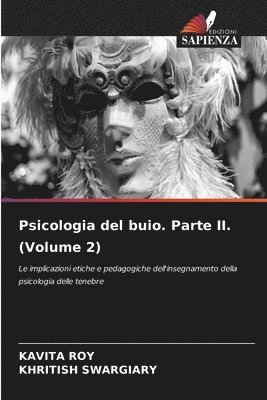 Psicologia del buio. Parte II. (Volume 2) 1