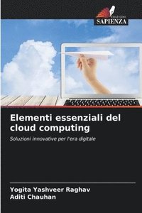 bokomslag Elementi essenziali del cloud computing