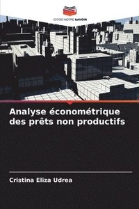 bokomslag Analyse conomtrique des prts non productifs