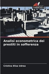 bokomslag Analisi econometrica dei prestiti in sofferenza