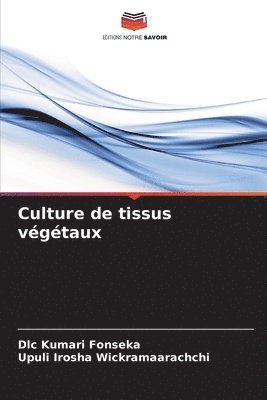 bokomslag Culture de tissus végétaux