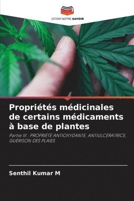 bokomslag Proprits mdicinales de certains mdicaments  base de plantes