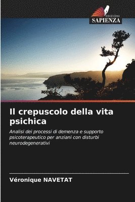 Véronique Navetat - crepuscolo della vita psichica, Häftad