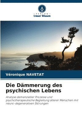 bokomslag Dämmerung des psychischen Lebens