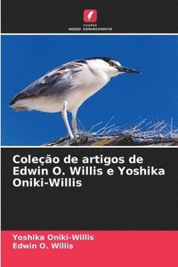 bokomslag Coleo de artigos de Edwin O. Willis e Yoshika Oniki-Willis