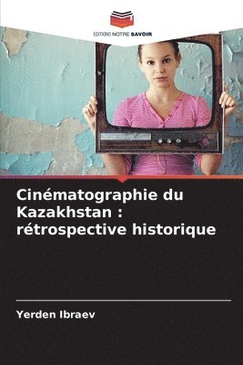 bokomslag Cinématographie du Kazakhstan