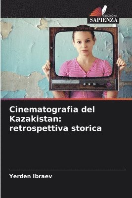 bokomslag Cinematografia del Kazakistan