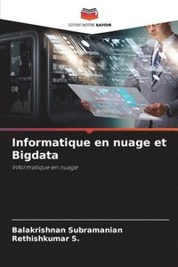 bokomslag Informatique en nuage et Bigdata