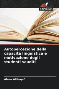 bokomslag Autopercezione della capacit linguistica e motivazione degli studenti sauditi