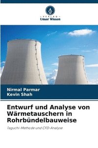 bokomslag Entwurf und Analyse von Wrmetauschern in Rohrbndelbauweise