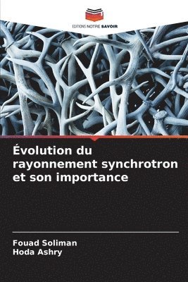 volution du rayonnement synchrotron et son importance 1