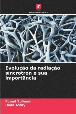 Evoluo da radiao sncrotron e sua importncia 1