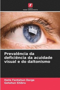 bokomslag Prevalncia da deficincia da acuidade visual e do daltonismo