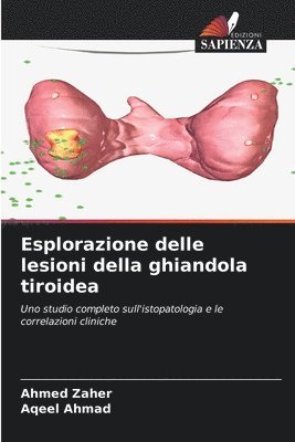 bokomslag Esplorazione delle lesioni della ghiandola tiroidea