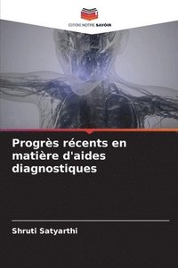 bokomslag Progrs rcents en matire d'aides diagnostiques