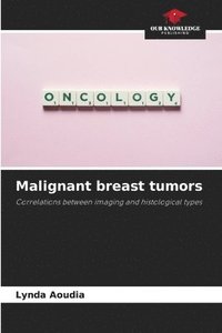 bokomslag Malignant breast tumors